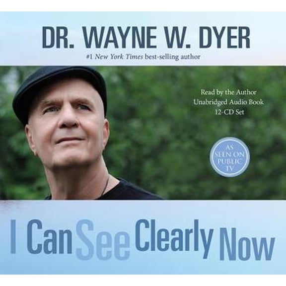Pre-Owned I Can See Clearly Now (Audiobook) by Dr. Wayne W Dyer
