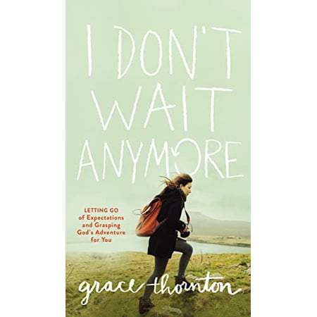 Pre-Owned I Don't Wait Anymore Paperback
