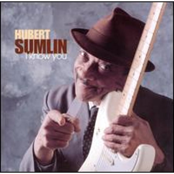 Pre-Owned I Know You (CD 0753088200427) by Hubert Sumlin