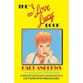 thumbnail image 1 of Pre-Owned The I Love Lucy Book (Paperback) 0385190336 9780385190336, 1 of 1