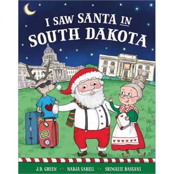Pre-Owned I Saw Santa in South Dakota (Hardcover) by Jd Green
