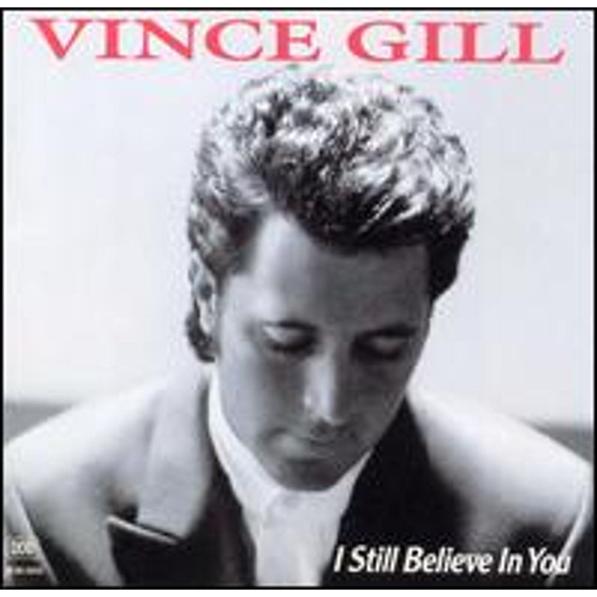 Pre-Owned I Still Believe in You (CD 0008811063023) by Vince Gill