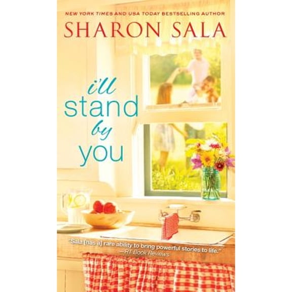 Pre-Owned I'll Stand by You (Paperback 9781402298592) by Sharon Sala