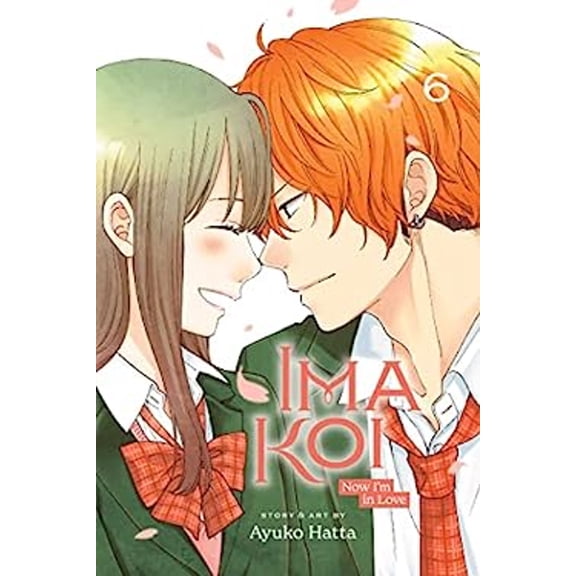 Pre-Owned Ima Koi: Now I'm in Love, Vol. 6 (Paperback) 1974737020 9781974737024