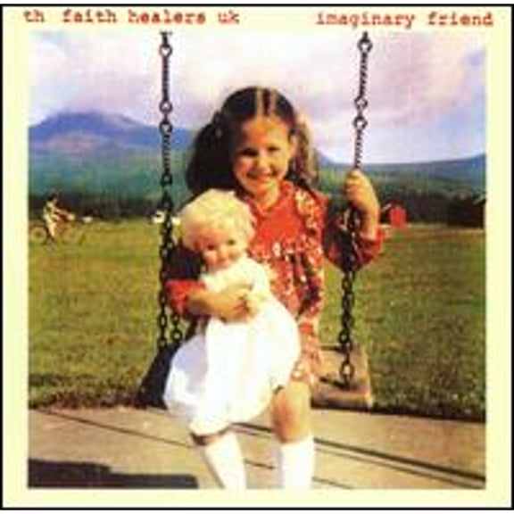 Pre-Owned Imaginary Friend (CD 0075596158527) by Th' Faith Healers