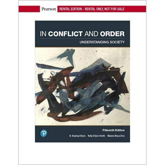 Pre-Owned In Conflict and Order: Understanding Society (Paperback) 0135164680 9780135164686