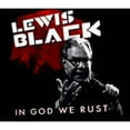 thumbnail image 1 of Pre-Owned In God We Rust (CD 0824363015026) by Lewis Black, 1 of 1
