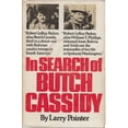 thumbnail image 1 of Pre-Owned In Search of Butch Cassidy Hardcover, 1 of 1