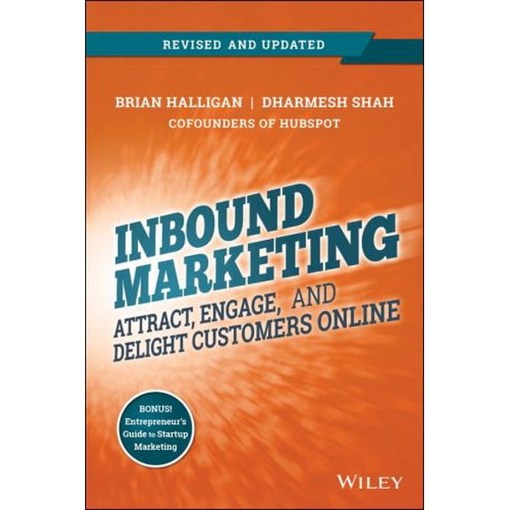 Pre-Owned Inbound Marketing, Revised and Updated: Attract, Engage, and Delight Customers Online Paperback