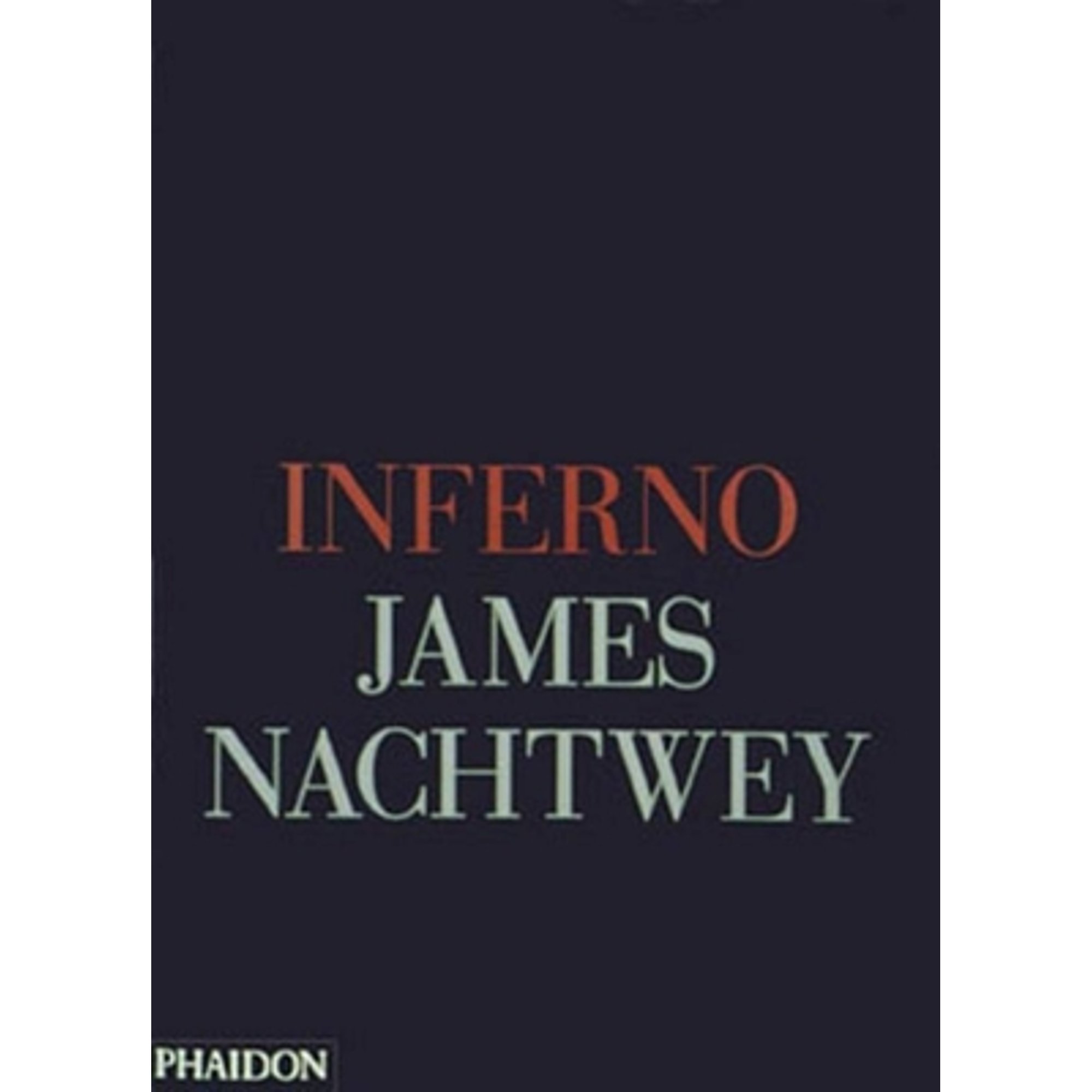 Pre-Owned Inferno (Hardcover) by James Nachtwey, Luc Sante 