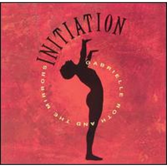 Pre-Owned Initiation (CD 0736998588328) by Gabrielle Roth & the Mirrors