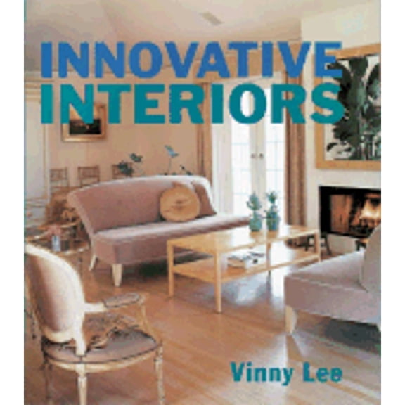 Pre-Owned Innovative Interiors (Paperback) by Vinny Lee