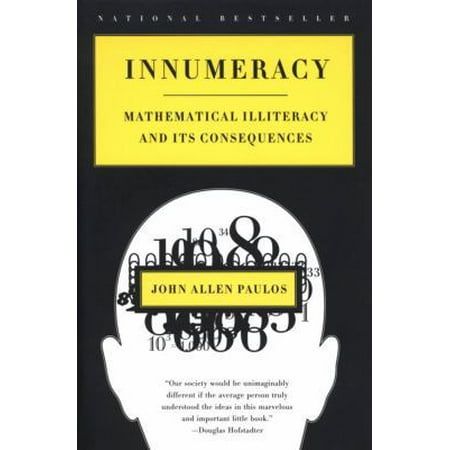 Innumeracy: Mathematical Illiteracy and Its Consequences, Used [Hardcover]