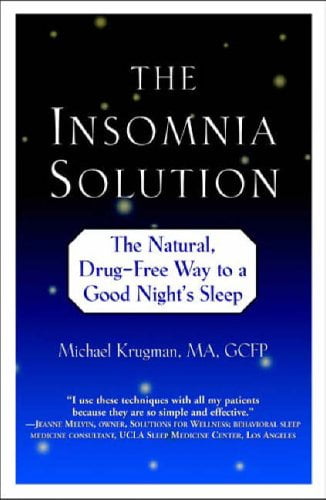 Pre-Owned Insomnia Solution, The: The Natural, Drug-Free Way to a Good