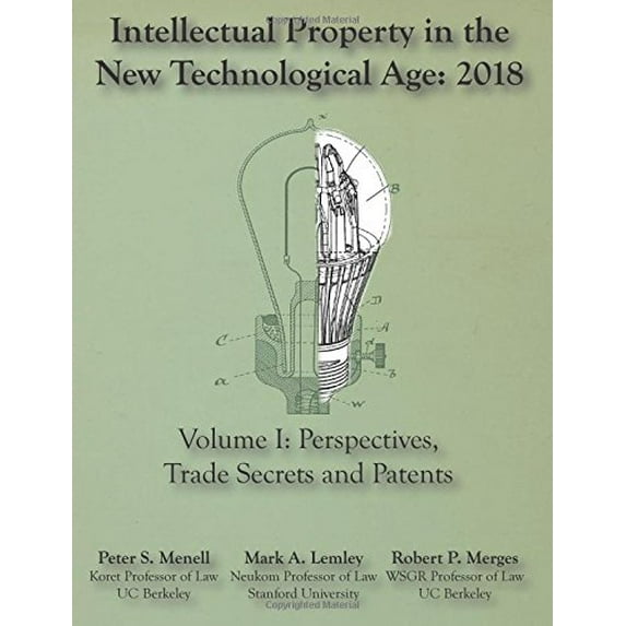 Pre-Owned Intellectual Property in the New Technological Age 2018: Vol. I Perspectives, Tr