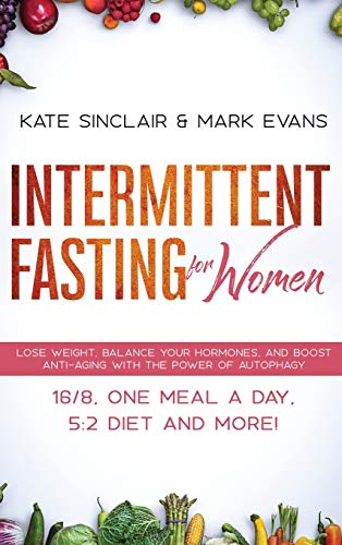 Pre-Owned Intermittent Fasting for Women: Lose Weight, Balance Your ...
