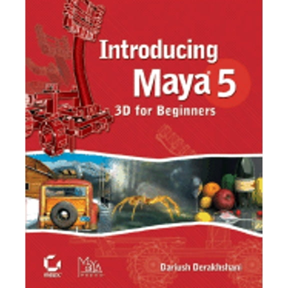 Pre-Owned Introducing Maya 5: 3D for Beginners (Paperback 9780782142396) by Dariush Derakhshani
