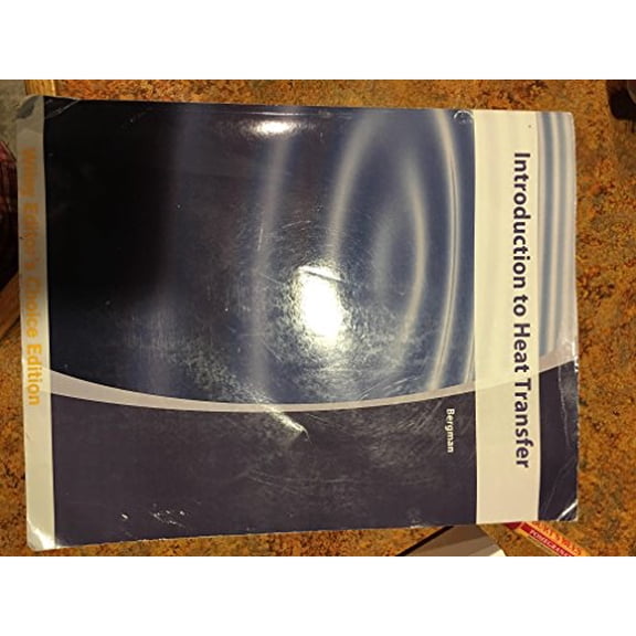 Pre-Owned Introduction to Heat Transfer 6th Edition (Wiley Editor's Choice Edition) Paperback