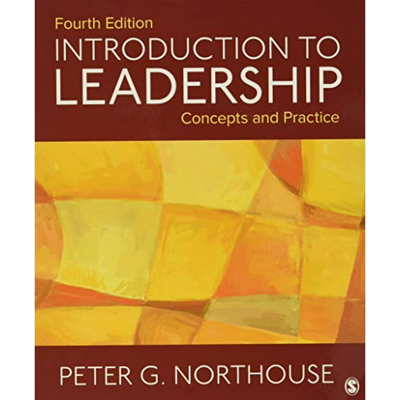 Pre-Owned Introduction to Leadership : Concepts and Practice
