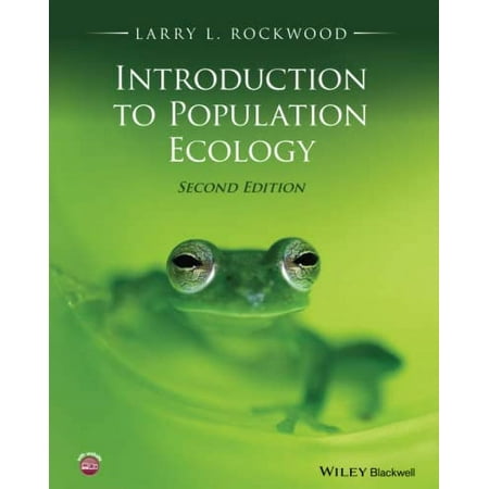 Pre-Owned Introduction to Population Ecology (Paperback) 1118947576 9781118947579