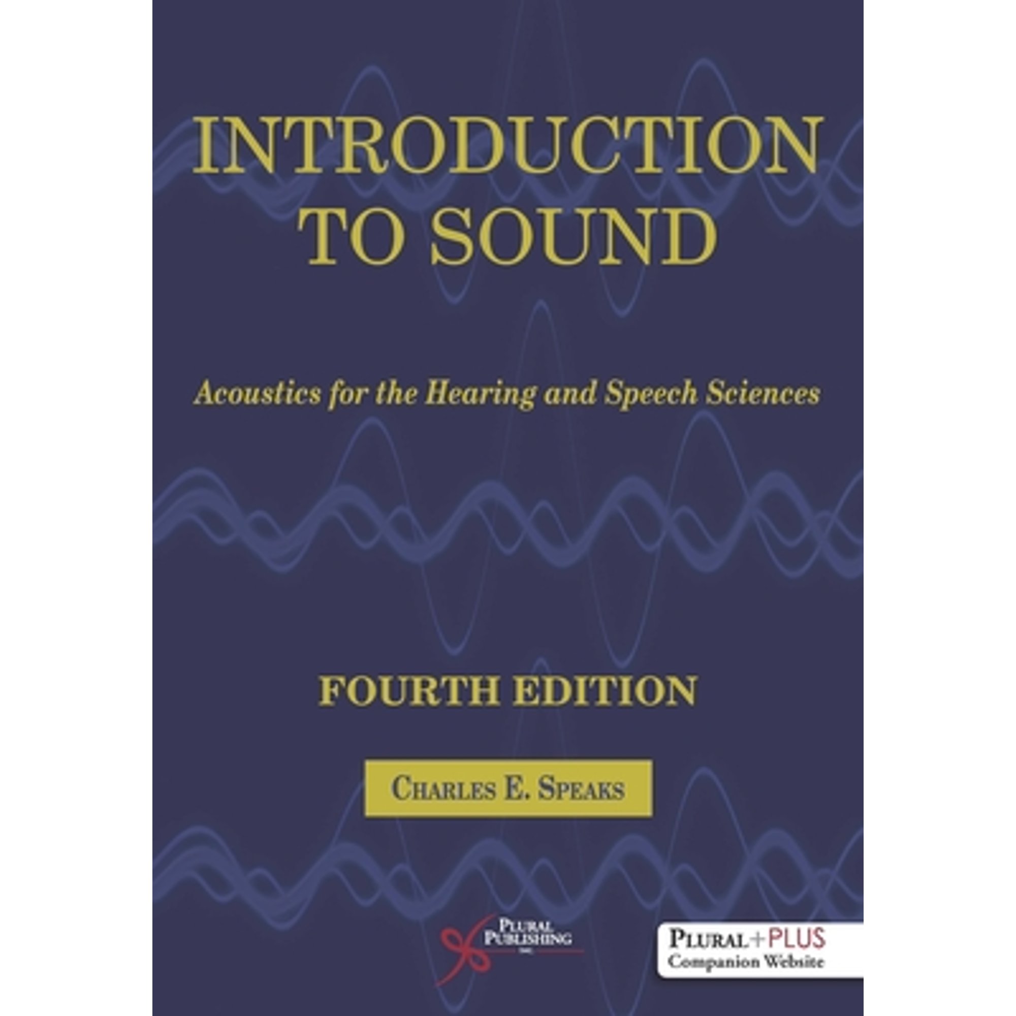 PreOwned Introduction to Sound Acoustics for the Hearing and Speech