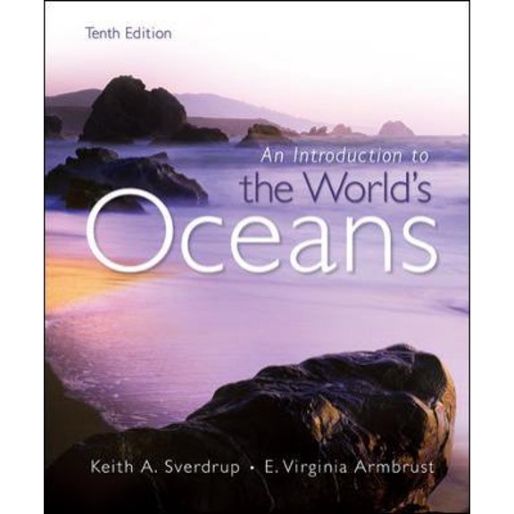 Pre-Owned Introduction to the Worlds Oceans (Hardcover) 0073376701 9780073376707