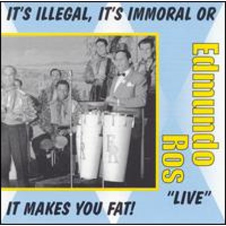 Pre-Owned It's Illegal, It's Immoral or It Makes You Fat (CD 0008637217723) by Edmundo Ros