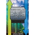 thumbnail image 1 of Pre-Owned It's Time To Go To God Paperback, 1 of 1