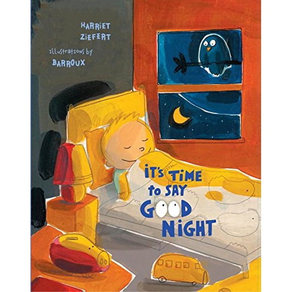 Pre-Owned It's Time to Say Good Night (Hardcover) 1609053745 9781609053741