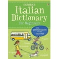 thumbnail image 1 of Pre-Owned Usborne Italian Dictionary For Beginners (Paperback) 1409508390 9781409508397, 1 of 1