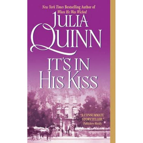 Pre-Owned Its in His Kiss (Paperback 9780060531249) by Julia Quinn