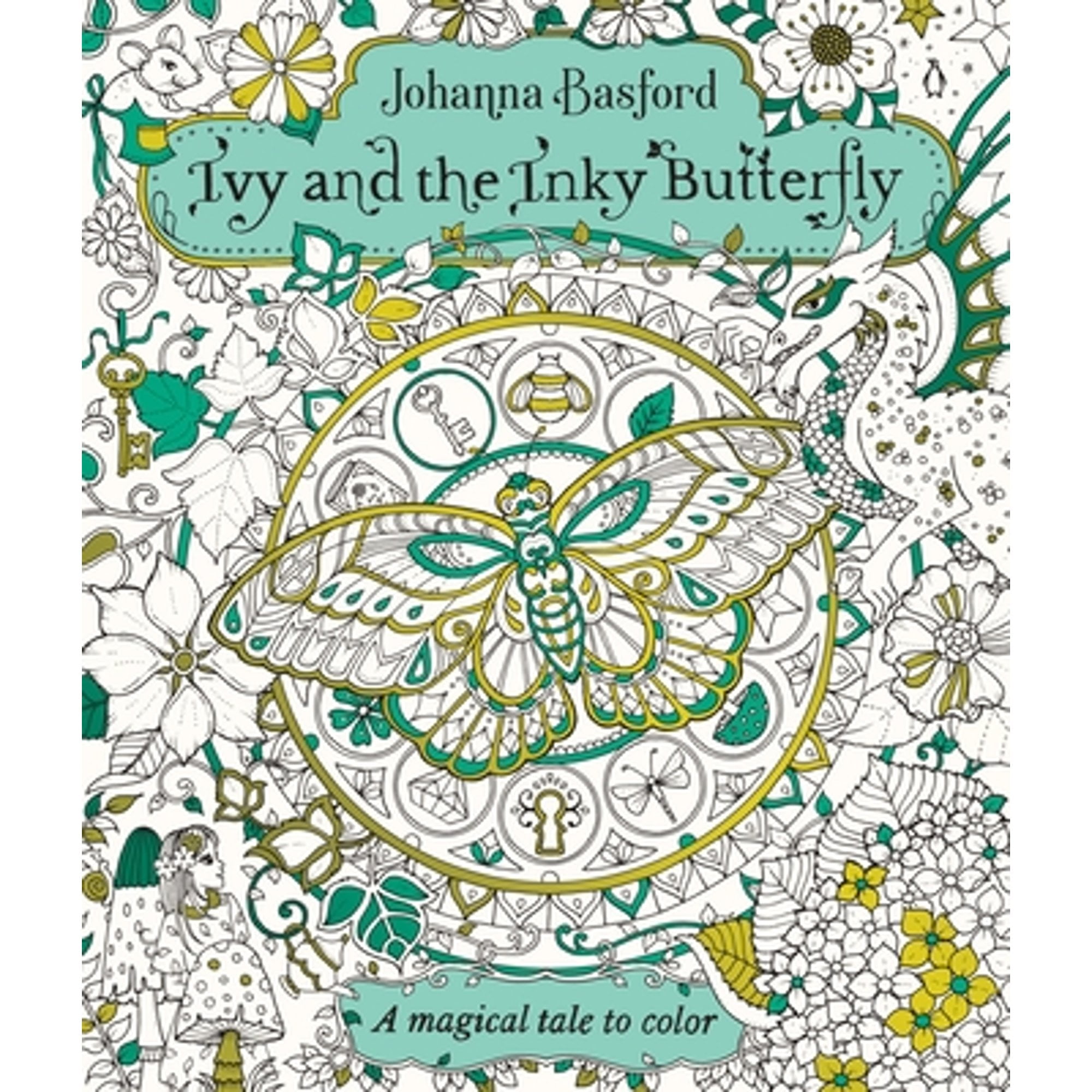 Pre-Owned Ivy and the Inky Butterfly: A Magical Tale to Color (Paperback 9780143130925) by Johanna Basford