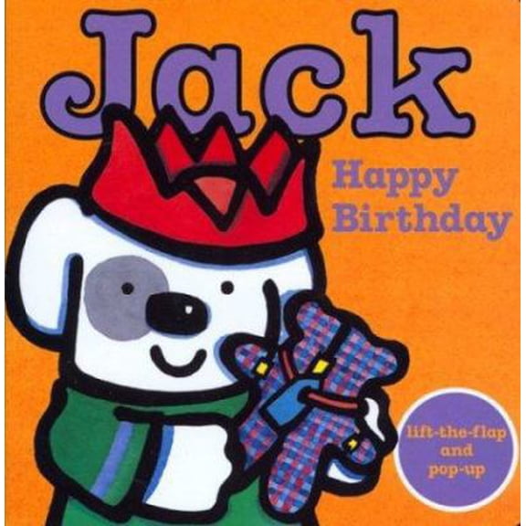 Pre-Owned Jack -- Happy Birthday! (Jack: Board Books), 9780753451380, 0753451387, Paperback,