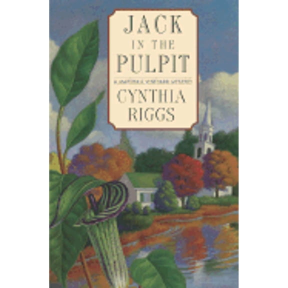 Pre-Owned Jack in the Pulpit (Hardcover) by Cynthia Riggs