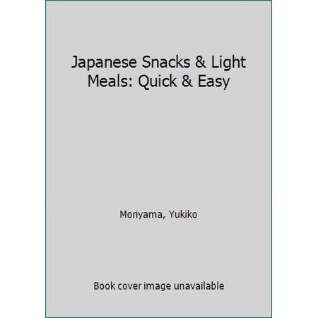 Pre-Owned Japanese Snacks & Light Meals: Quick & Easy (Hardcover) 4915831019 9784915831010