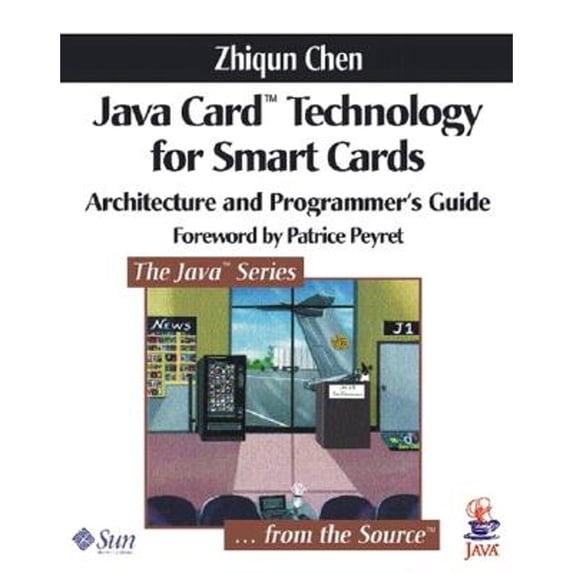 Pre-Owned Java Card? Technology for Smart Cards: Architecture and Programmer's Guide (Paperback) 0201703297 9780201703290