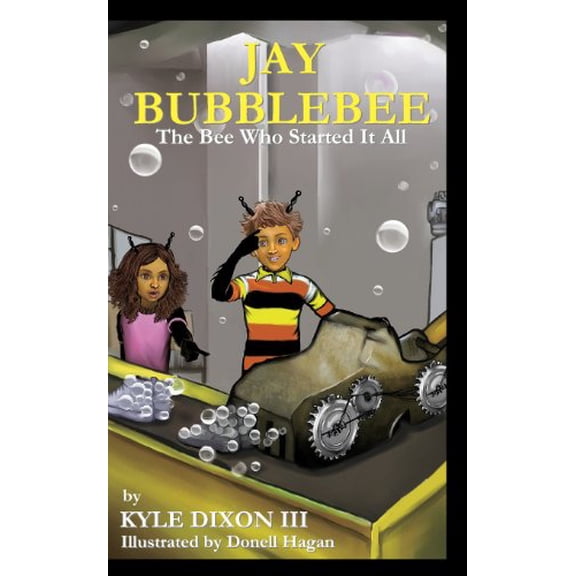 Pre-Owned Pre-Owned Jay Bubblebee: The Bee Who Started It All: Volume 1 Paperback
