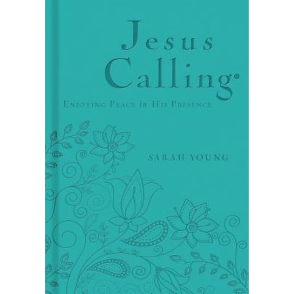 Pre-Owned Jesus Calling, Teal Leathersoft, with Scripture References: Enjoying Peace in His Presence by Sarah Young (Hardcover), Religion, English