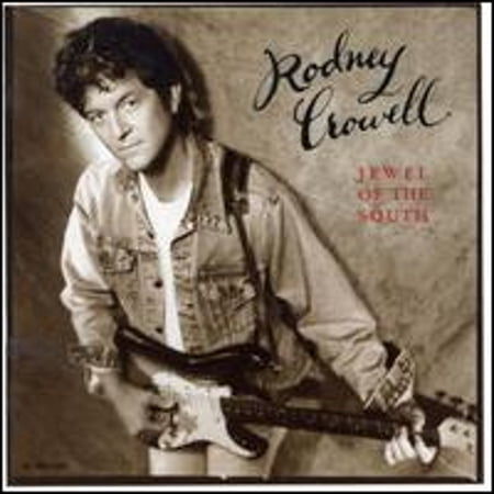 Pre-Owned Jewel of the South (CD 0008811122324) by Rodney Crowell