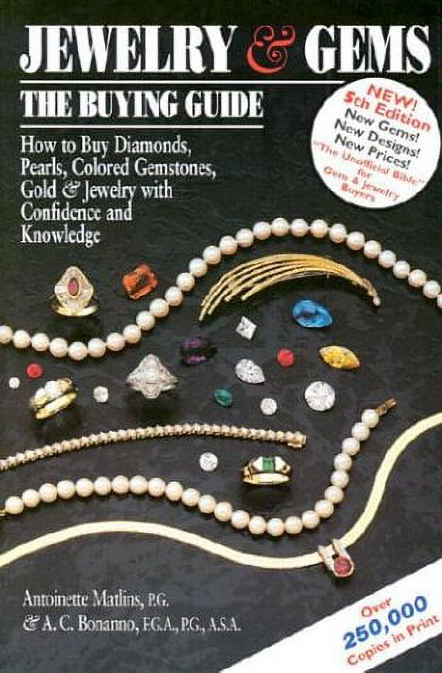 Pre-Owned Jewelry and Gems : How to Buy Diamonds, Pearls, Colored Gemstones, Gold and Jewelry with Confidence and Knowledge: the Buying Guide 9780943763309 - image 1 of 1