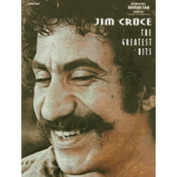 Pre-Owned The Jim Croce -- the Greatest Hits : Authentic Guitar TAB (Paperback) 9780897244275