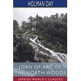 thumbnail image 1 of Pre-Owned Joan of Arc of the North Woods (Esprios Classics) (Paperback) 1034180134 9781034180135, 1 of 1