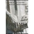 thumbnail image 1 of Pre-Owned John Calvin's Bible Commentaries - Psalms 1 - 35 Paperback, 1 of 1