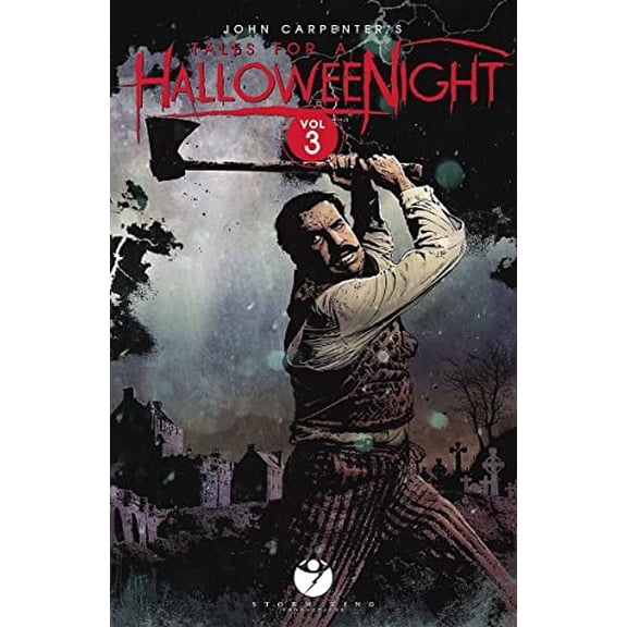 Pre-Owned John Carpenter's Tales for a Halloweenight: Vol. 3: More Twisted Tales Masterfully Crafted for Your Terror (Paperback) 0997059931 9780997059939