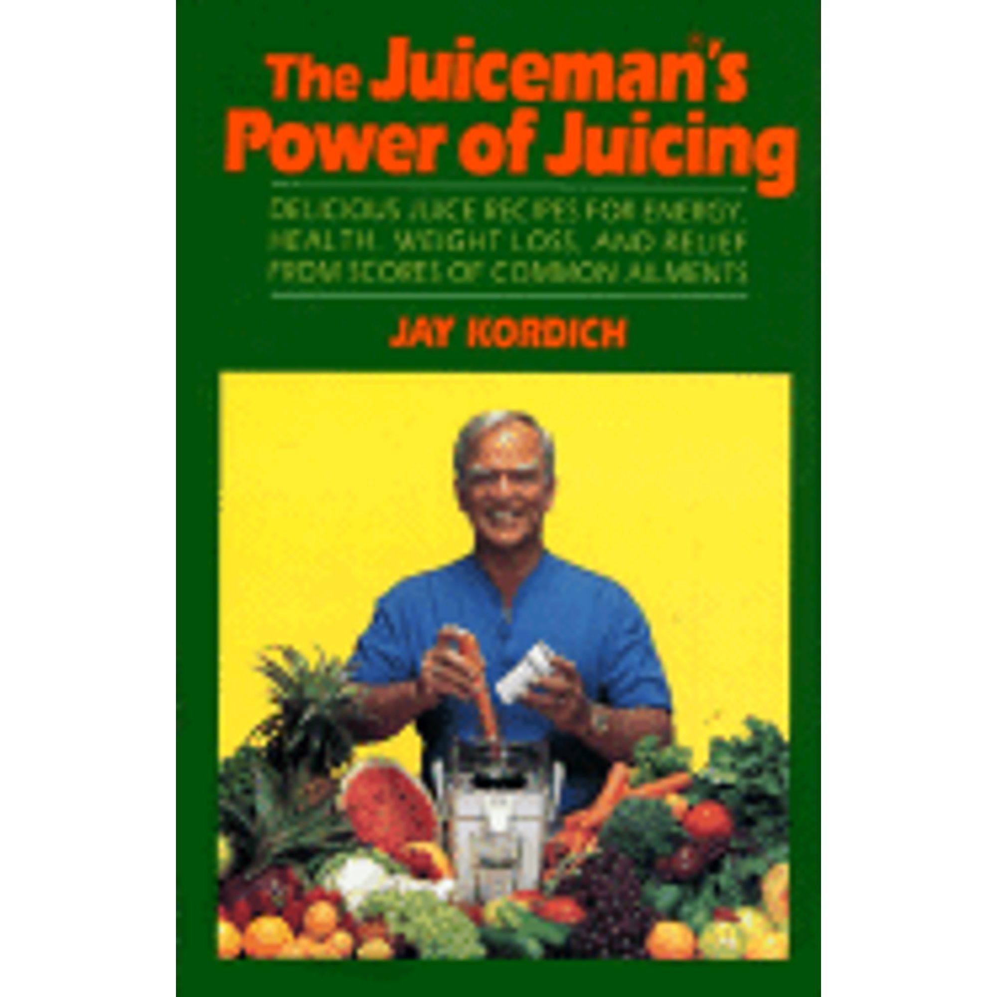PreOwned Juiceman's Power of Juicing (Hardcover 9780688114435) by Jay