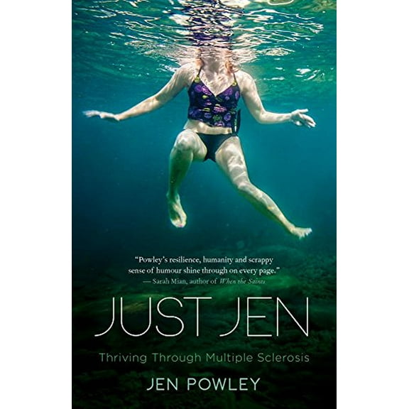 Pre-Owned Just Jen: Thriving Through Multiple Sclerosis (Paperback) 1552669238 9781552669235