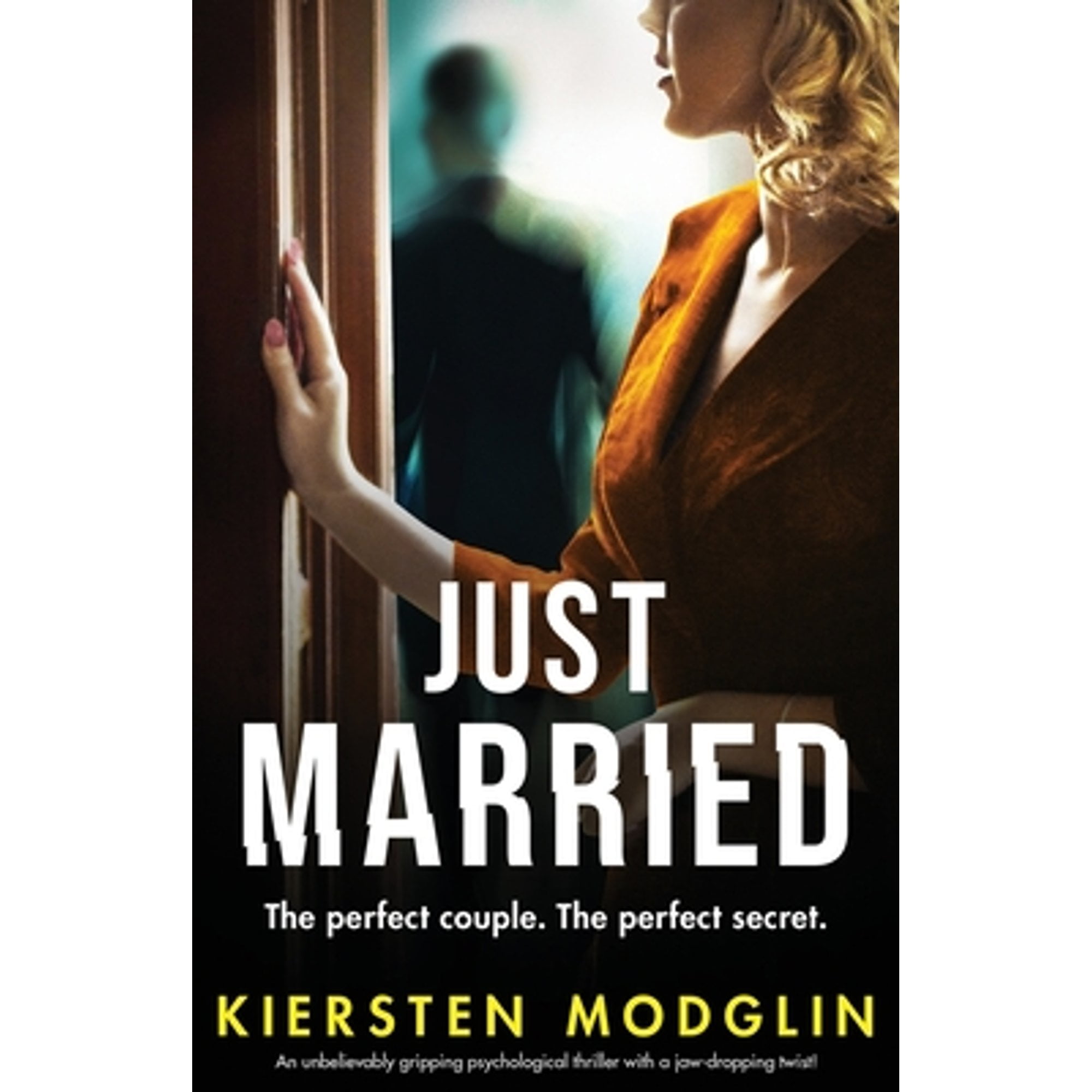 Pre Owned Just Married An Unbelievably Gripping Psychological Thriller With A Jaw Dropping 