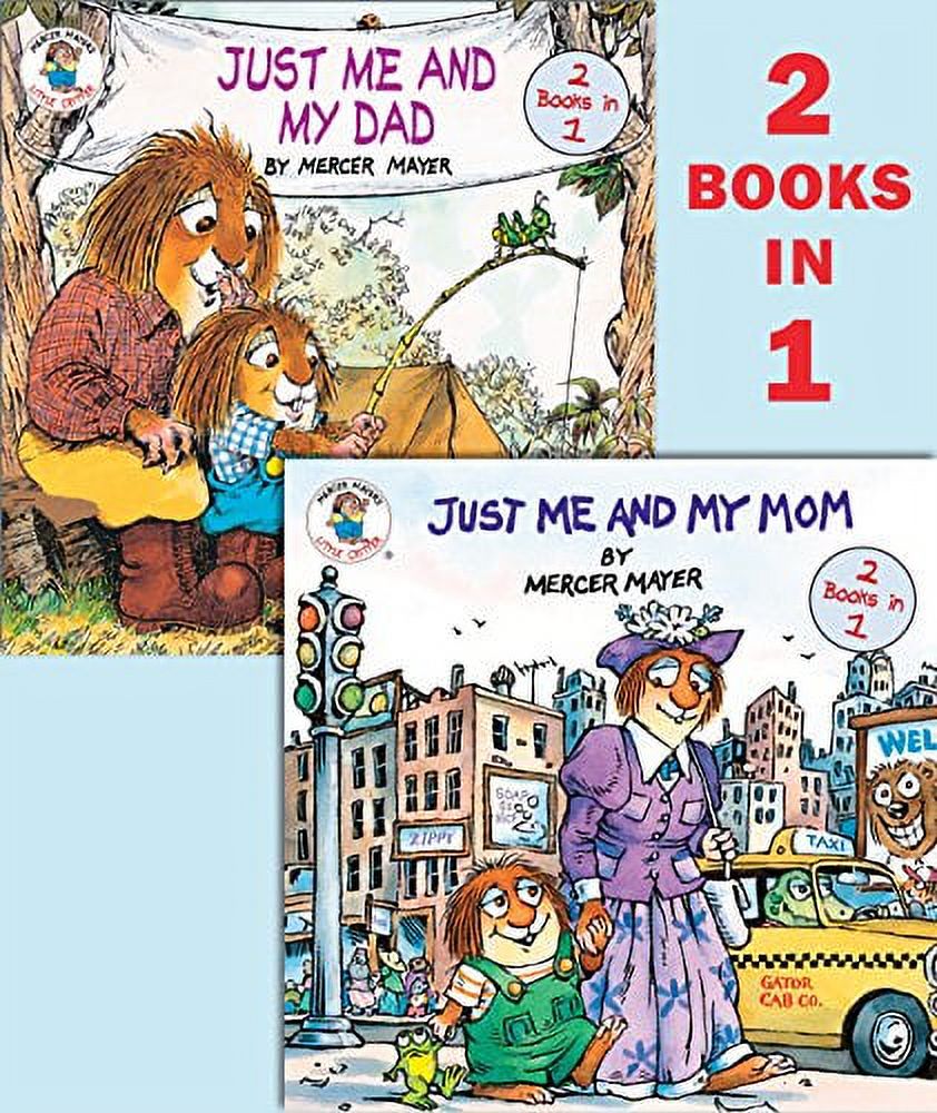 Pre-Owned Just Me and My Mom/Just Me and My Dad (Flip-It Pictureback) (Mercer Mayer's Little Critter) (Pictureback(R)) Paperback
