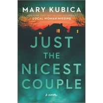 Pre-Owned Just the Nicest Couple (Hardcover 9780778333111) by Mary Kubica