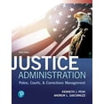thumbnail image 1 of Pre-Owned Justice Administration: Police, Courts, and Corrections Management (What's New in Criminal Justice) Paperback, 1 of 1